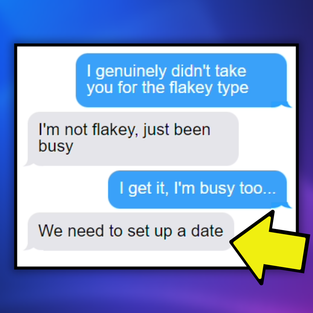 What to Do if a Girl Flakes on Your Date (Calling Her Out the Right Way