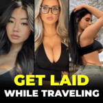 how to get laid while traveling