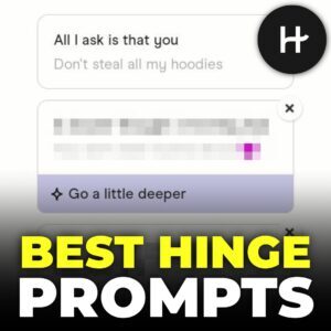 best hinge prompts
